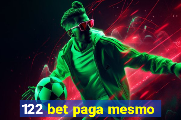 122 bet paga mesmo